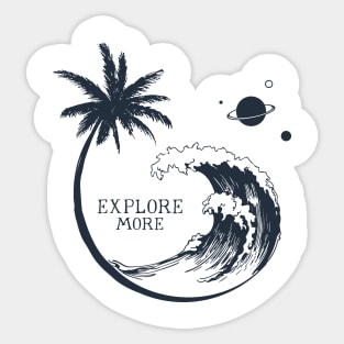 Palm And Waves. Explore More. Motivational Quote. Travel. Creative Illustration Sticker